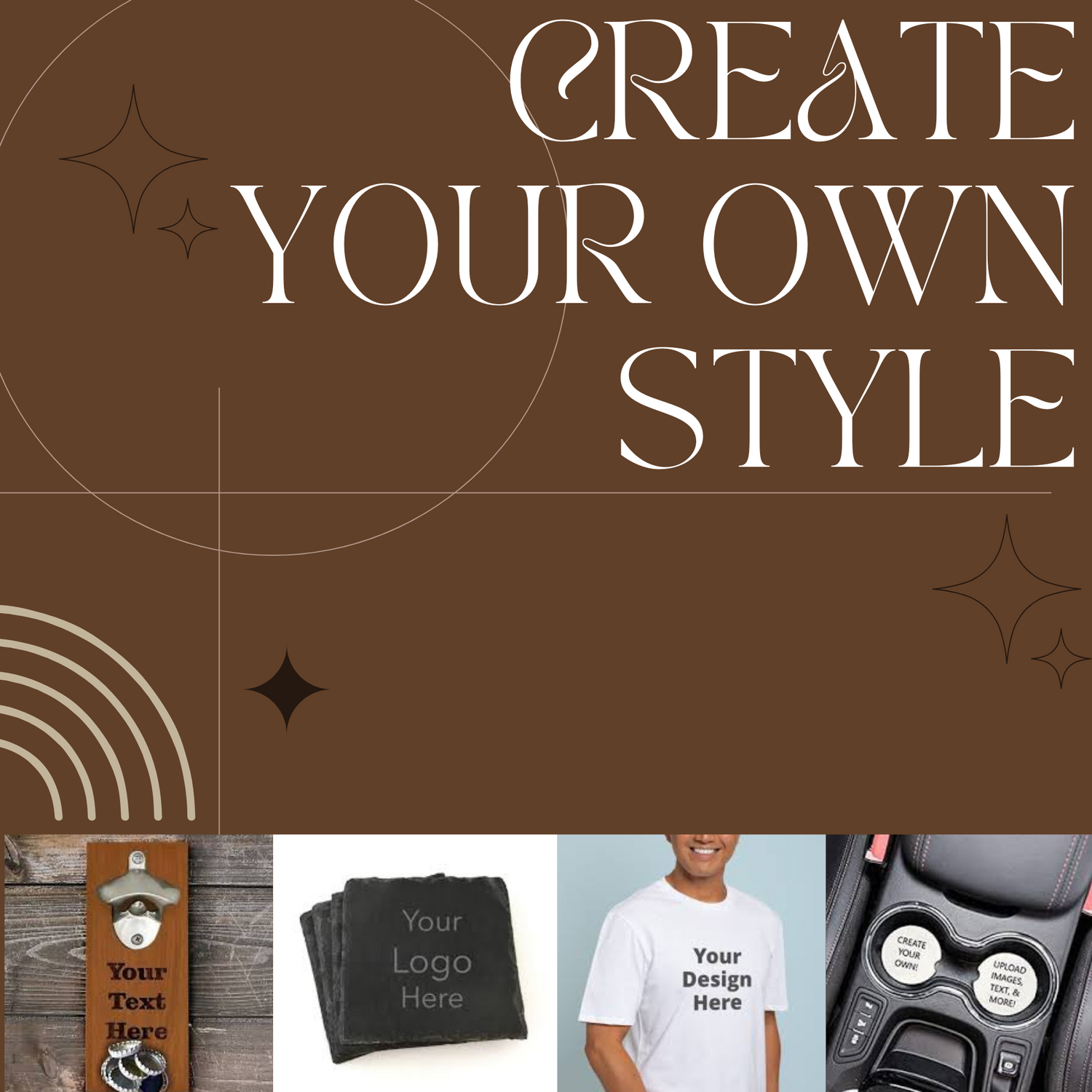 Customize your own
